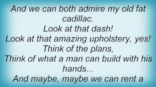Adrian Belew - Old Fat Cadillac Lyrics