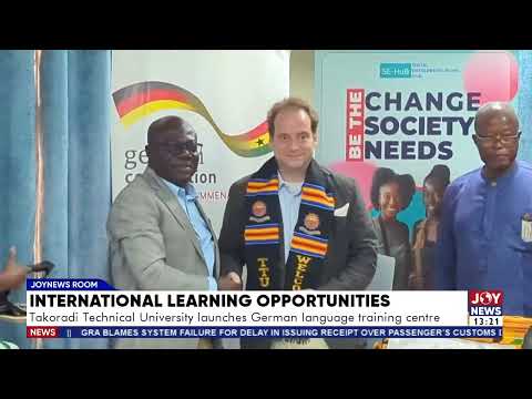 Takoradi Technical University launches German language training centre.