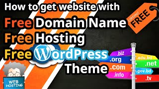 How To Get 100% Free Domain, Free Hosting and Free WordPress Theme in 2023