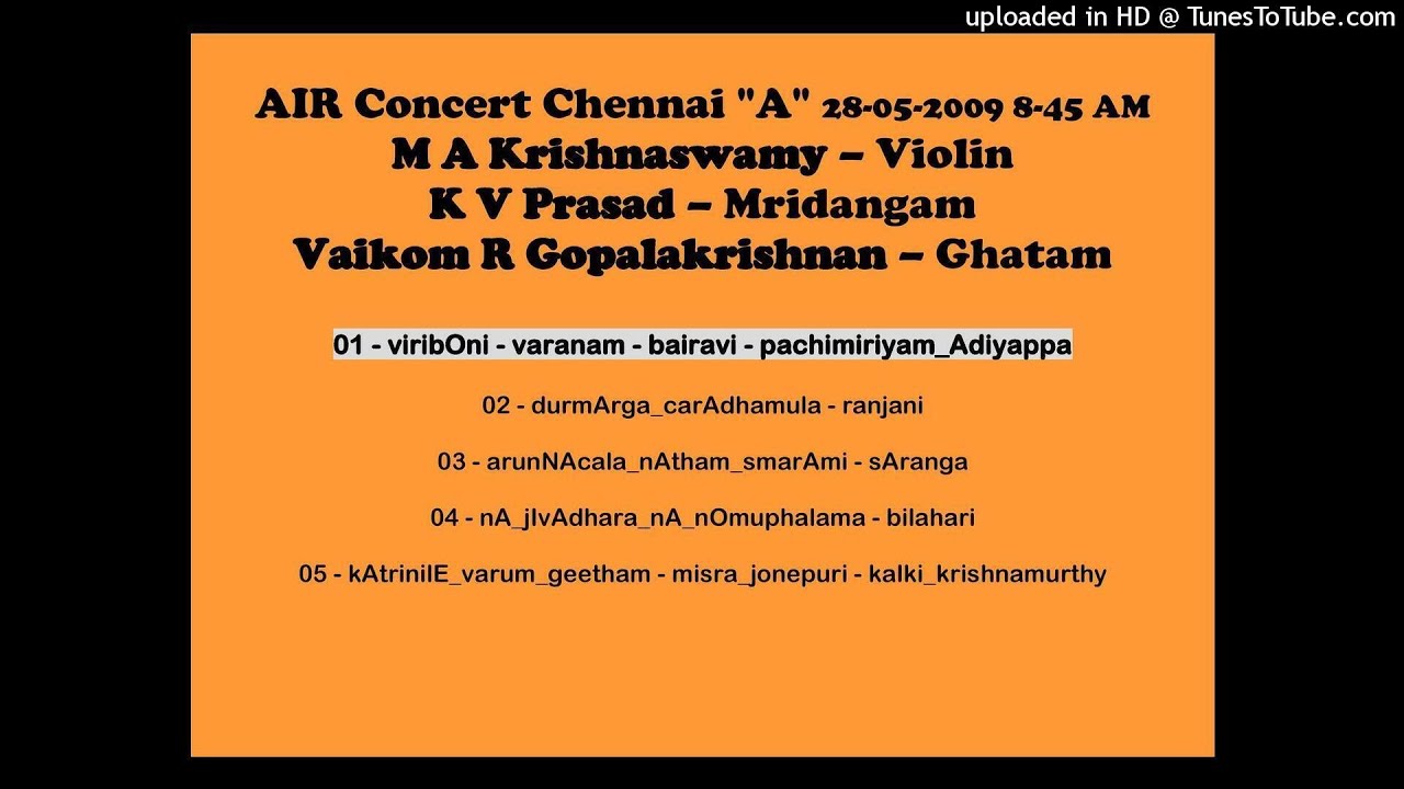 01-viribOni-varanam-bairavi-pachimiriyam_Adiyappa - M A Krishnaswamy - Violin Solo