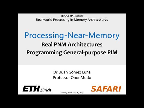 Processing-Near-Memory: Real PNM Architectures Programming - HPCA 2023 Real-World PIM Tutorial