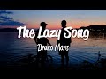 Bruno Mars - The Lazy Song (Lyrics)