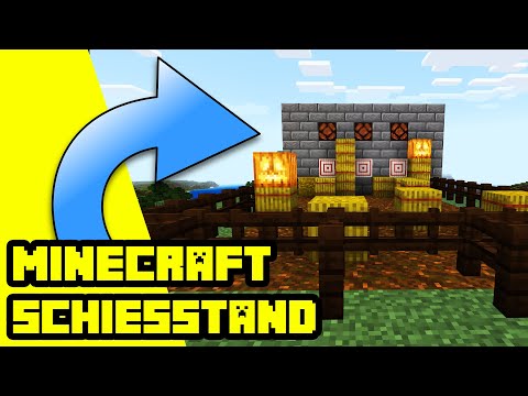wie baut man einen Schießstand in Minecraft