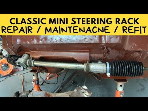 Classic Mini Steering Rack - Repair Maintenance Refit