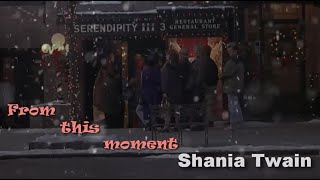 From this moment on - Shania Twain  ( Subtitulos castellano / inglés )