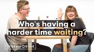 Couples Waiting To Have Sex  Truth or Drink  Cut