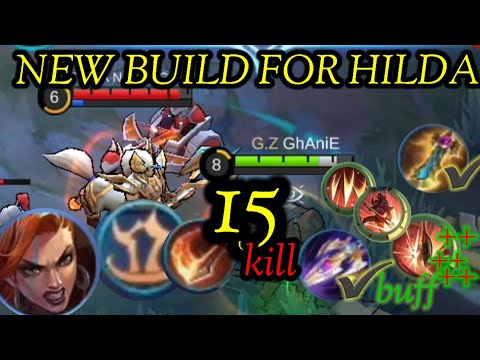 NEW BUILD BUFFED FOR HILDA || HILDA BEST BUILD DAMAGE 2023 S28 || MLBB GZ GHANIE
