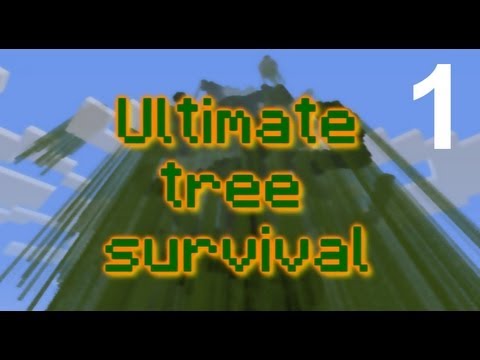 leozangdar - Minecraft - Ultimate tree survival II - Episode 1