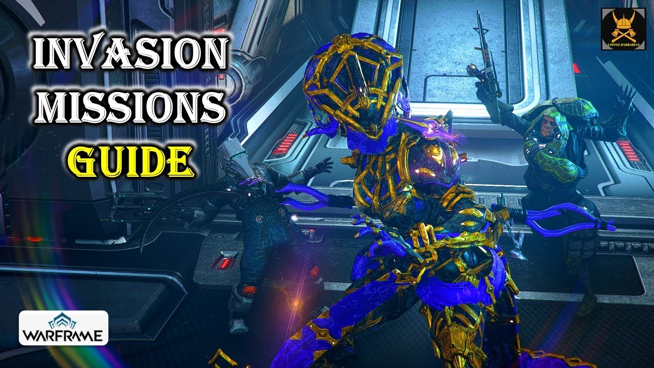 Invasion Missions Guide in WARFRAME