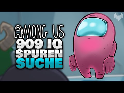 909 IQ SPURENSUCHER 🕵️ - ♠ Among Us ♠
