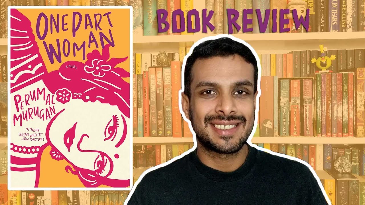 One Part Woman by Perumal Murugan Book Review