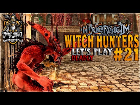 D.I.E in Mordheim: City of the Damned \\ Witch Hunters - Daemonic Help | Let's Play episode 21