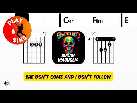 Sugar Magnolia - Grateful Dead