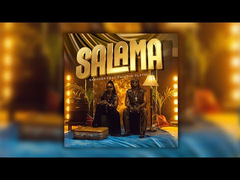 Barnaba feat Diamond Platnumz - Salama (Official Lyric Audio)