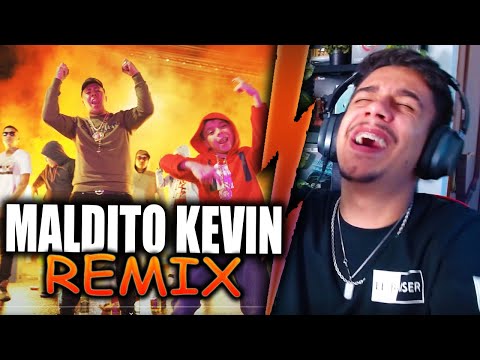 (REACCIÓN) MALDITO KEVIN RMX