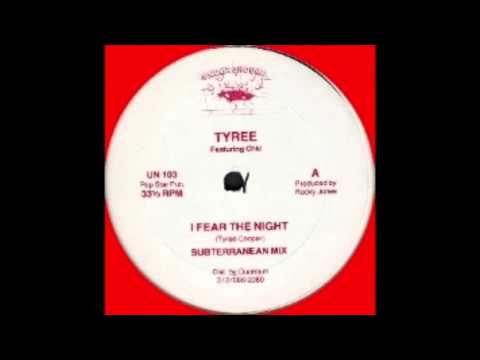 Tyree Feat. Chic - I Fear The Night (Fear The Dub Mix) (1986)