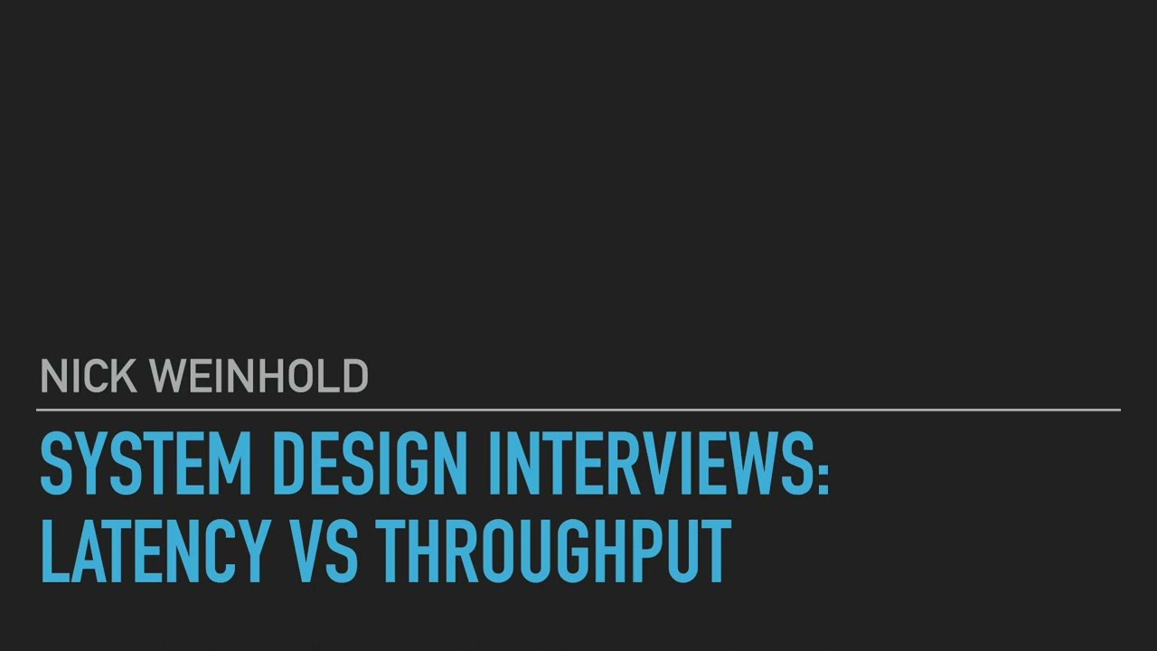 System Design Interview Basics - Latency vs Throughput