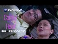 Full Episode 210 Be Careful With My Heart