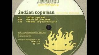 Indian Ropeman - The One (Palpatine Forgot)