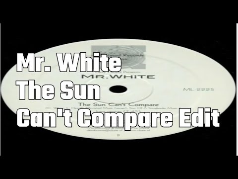 Larry Heard Presents: Mr. White* – You Rock Me-B2  The Sun Can't Compare Edit-Released:2013