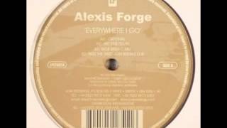Alexis Forge - Everywhere I Go (HRT Dub Remix)