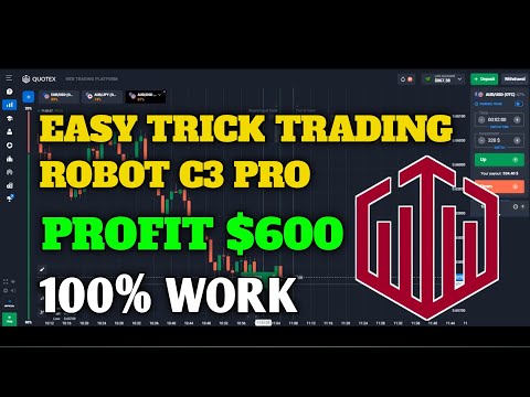 Easy Trick Trading Robot C3 Pro - Profit $600 - 100% Work