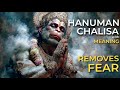 HANUMAN CHALISA Clears All BLOCKAGES Removes FEAR And Gives STRENGTH To FIGHT The STRUGGLES Of LIFE