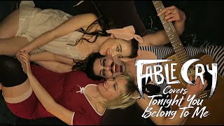 Tonight You Belong To Me (Cover) | Fable Cry