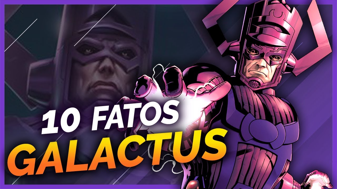 10 FATOS SOBRE GALACTUS