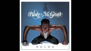 Blake McGrath - Relax