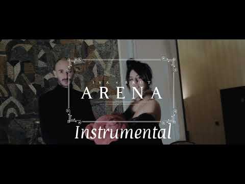 Iva x Brut - Arena (Karaoke / Instrumental) lyrics in description