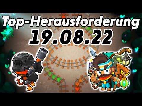 Top-Herausforderung 19.08.2022 - Unterirdisch [#BloonsTD6]