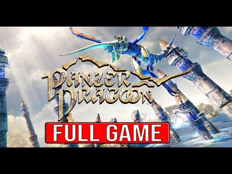 PANZER DRAGOON SAGA FULL Gameplay Walkthrough - No Commentary (#PanzerDragoonRemake Full Game)