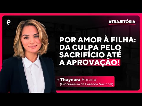 Por Amor à Filha: da culpa pelo sacrifício até a aprovação - JM Entrevista Thaynara Pereira