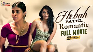 Hebah Patel Romantic Telugu Full Movie 4K  Hebah P