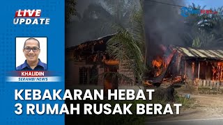 Bencana Kebakaran Landa 3 Unit Rumah Warga di Desa Tangga Besi Subulussalam, Bangunan Rusak Berat