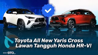 Toyota All New Yaris Cross, Lawan Tangguh Honda HR-V | First Impression