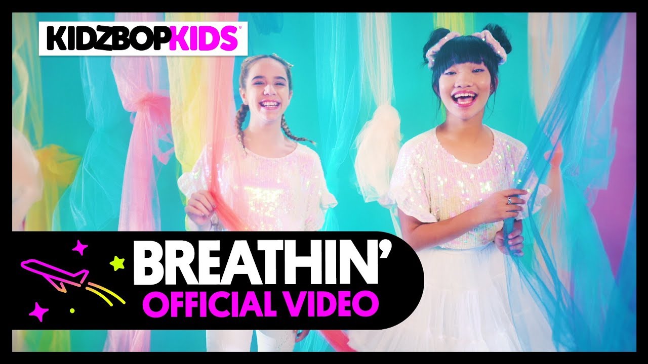 Kidz Bop Kids — Breathin