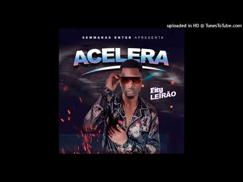 Fity Leirão - Acelera (Beef Para Killer P, Tony Mestre, Tchutcho Rodas & Suzana Limonada)