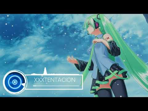 XXXTENTACION - Changes (KOSTN Remix) Nightcore