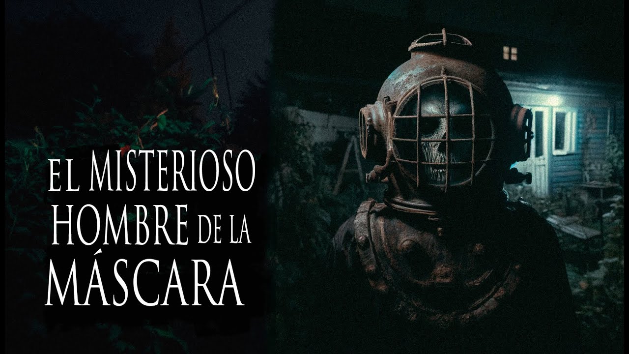 EL EXTRAÑO HOMBRE DE LA MÁSCARA (Y OTRAS HISTORIAS DE HORROR)