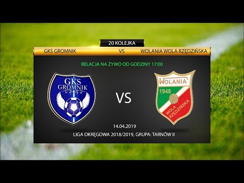 GKS Gromnik - Wolania Wola Rzędzińska (14.04.2019)