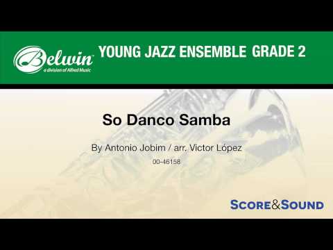 So Danco Samba, arr. Victor López – Score & Sound