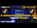 DJ Aku Bisa Membuatmu Cinta Kepadaku Asbak Band Remix Viral Tiktok Terbaru 2020 Ilham Killer