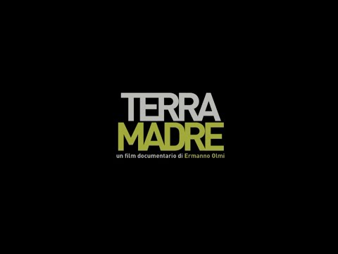 TERRA MADRE di ERMANNO OLMI