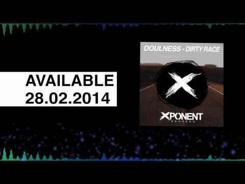 Doulness - Dirty Race