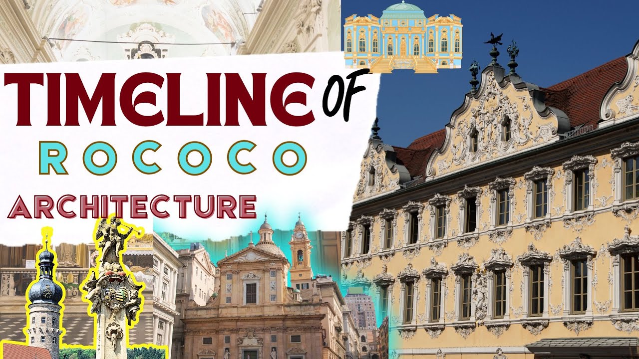 Timeline of Rococo Architecture || World architecture History