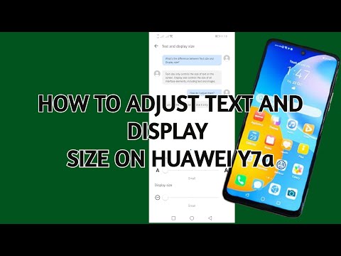 How to Adjust Text and Display Size on Huawei Y7a