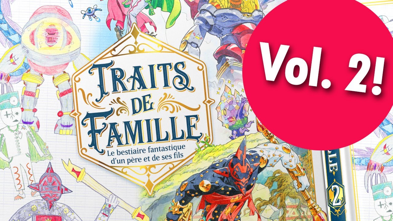 NOTRE NOUVEAU LIVRE de dessins - TRAITS DE FAMILLE vol.2