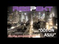 Respekt - Öös On Asju (Radio edit) 